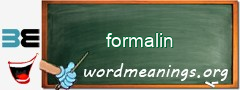 WordMeaning blackboard for formalin